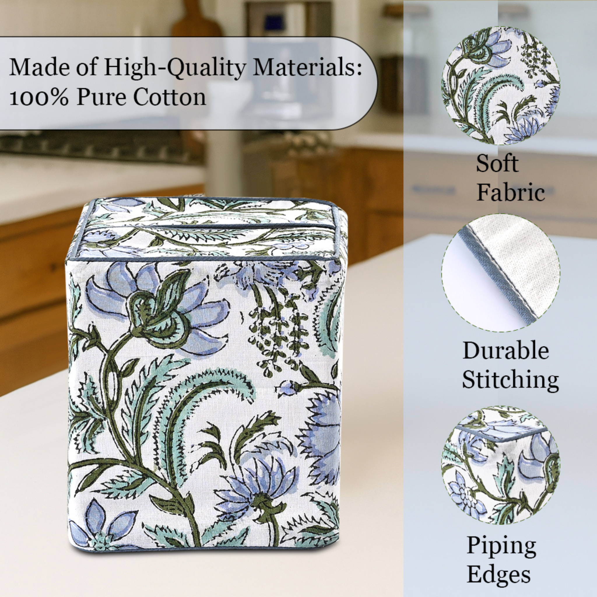Floral-patterned tissue box cover with quality attributes on a kitchen counter.