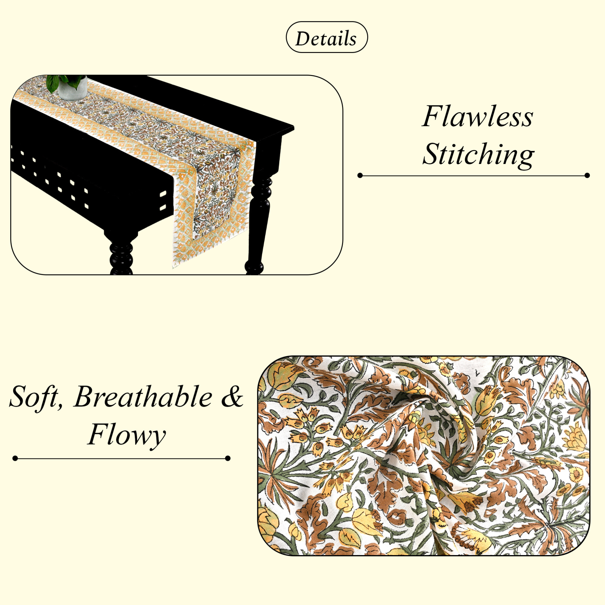 Decorative table runner with floral pattern and text highlighting 'Flawless Stitching' and 'Soft, Breathable & Flowy'.