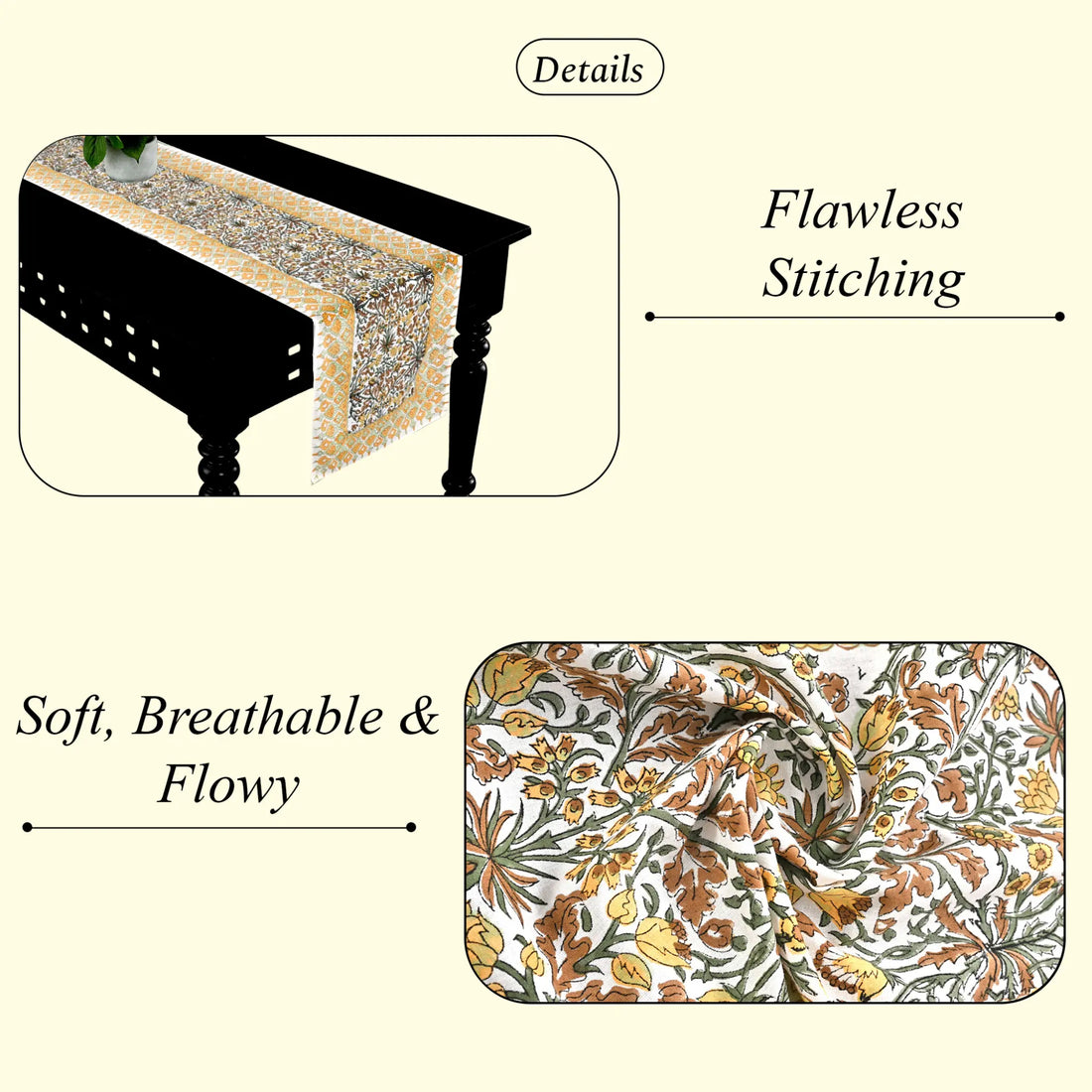 Decorative table runner with floral pattern and text highlighting 'Flawless Stitching' and 'Soft, Breathable & Flowy'.