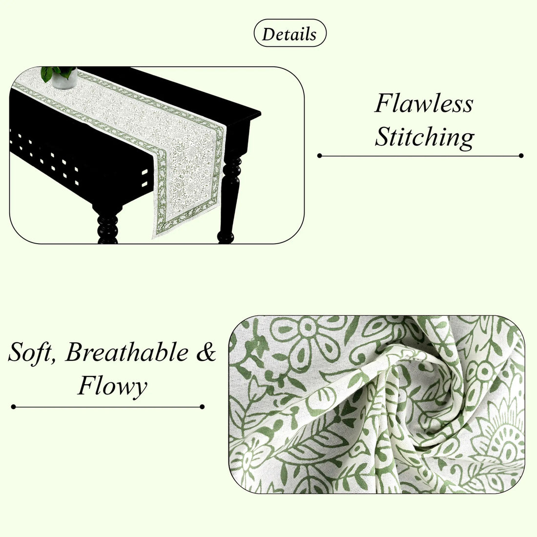 Table runner with floral pattern and text highlighting 'Flawless Stitching' and 'Soft, Breathable & Flowy'.