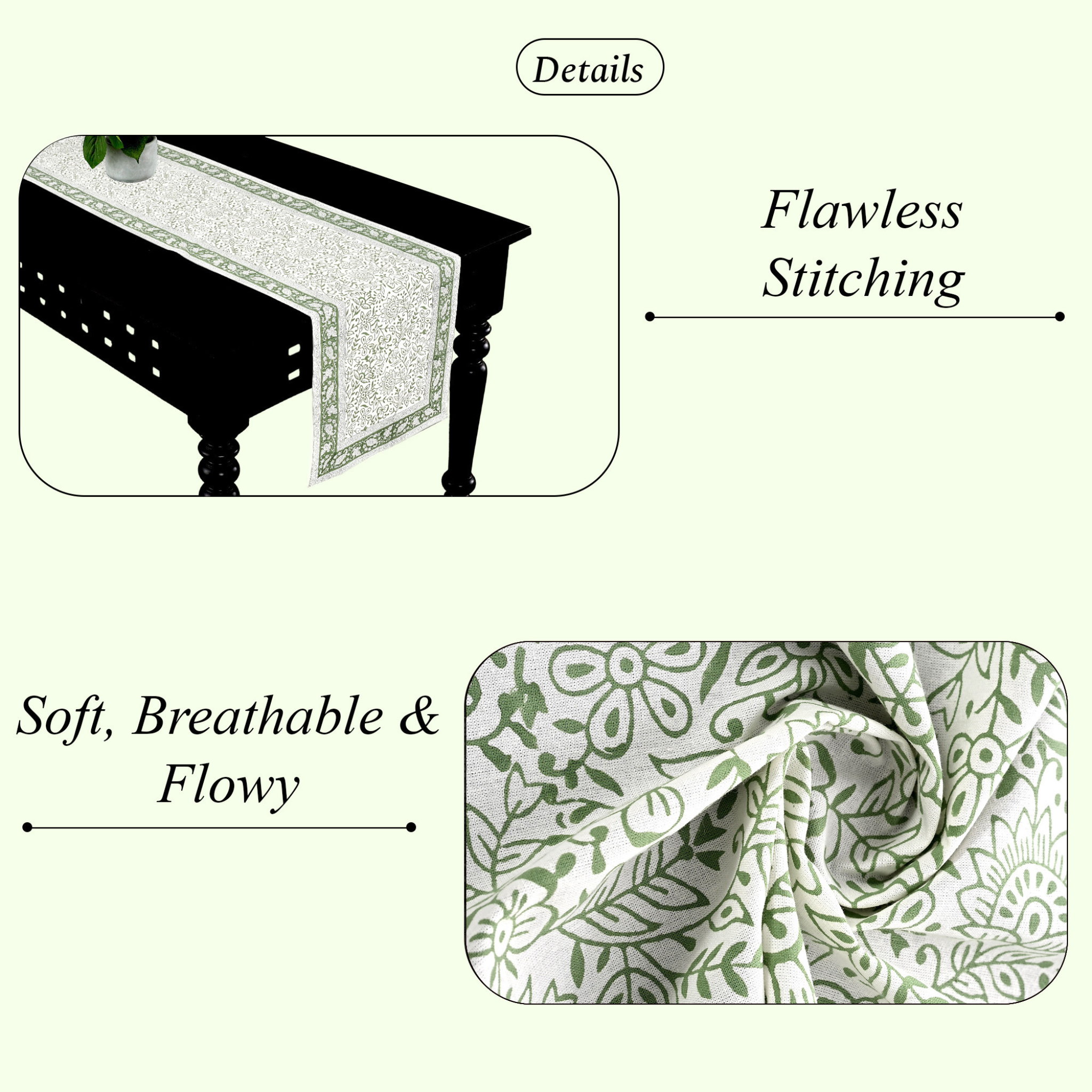 Table runner with floral pattern and text highlighting 'Flawless Stitching' and 'Soft, Breathable & Flowy'.