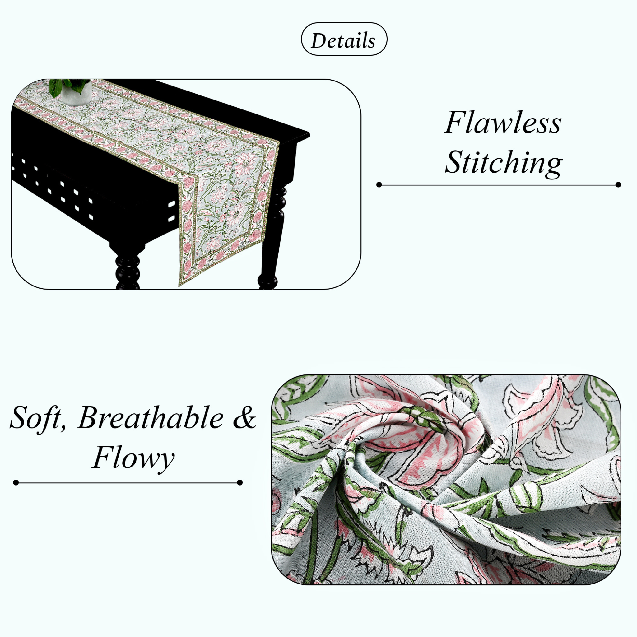 Floral table runner on a black table with text highlighting 'Flawless Stitching' and 'Soft, Breathable & Flowy'.