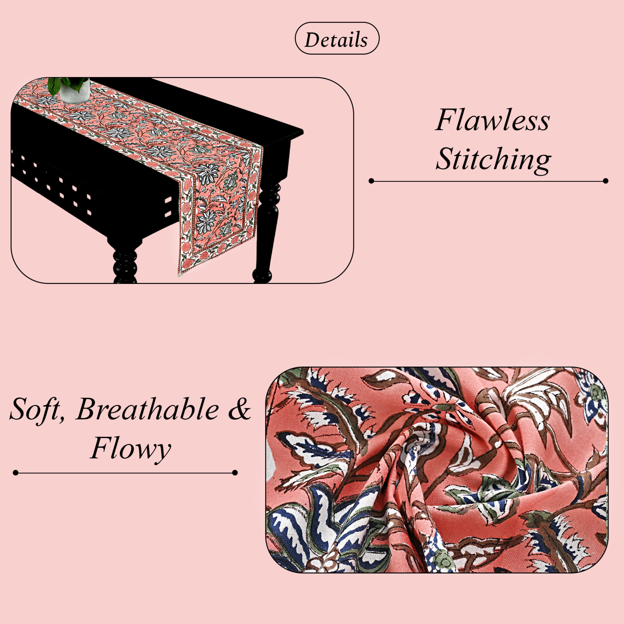 Tablecloth with floral pattern on a pink background, highlighting 'Flawless Stitching' and 'Soft, Breathable & Flowy' text.