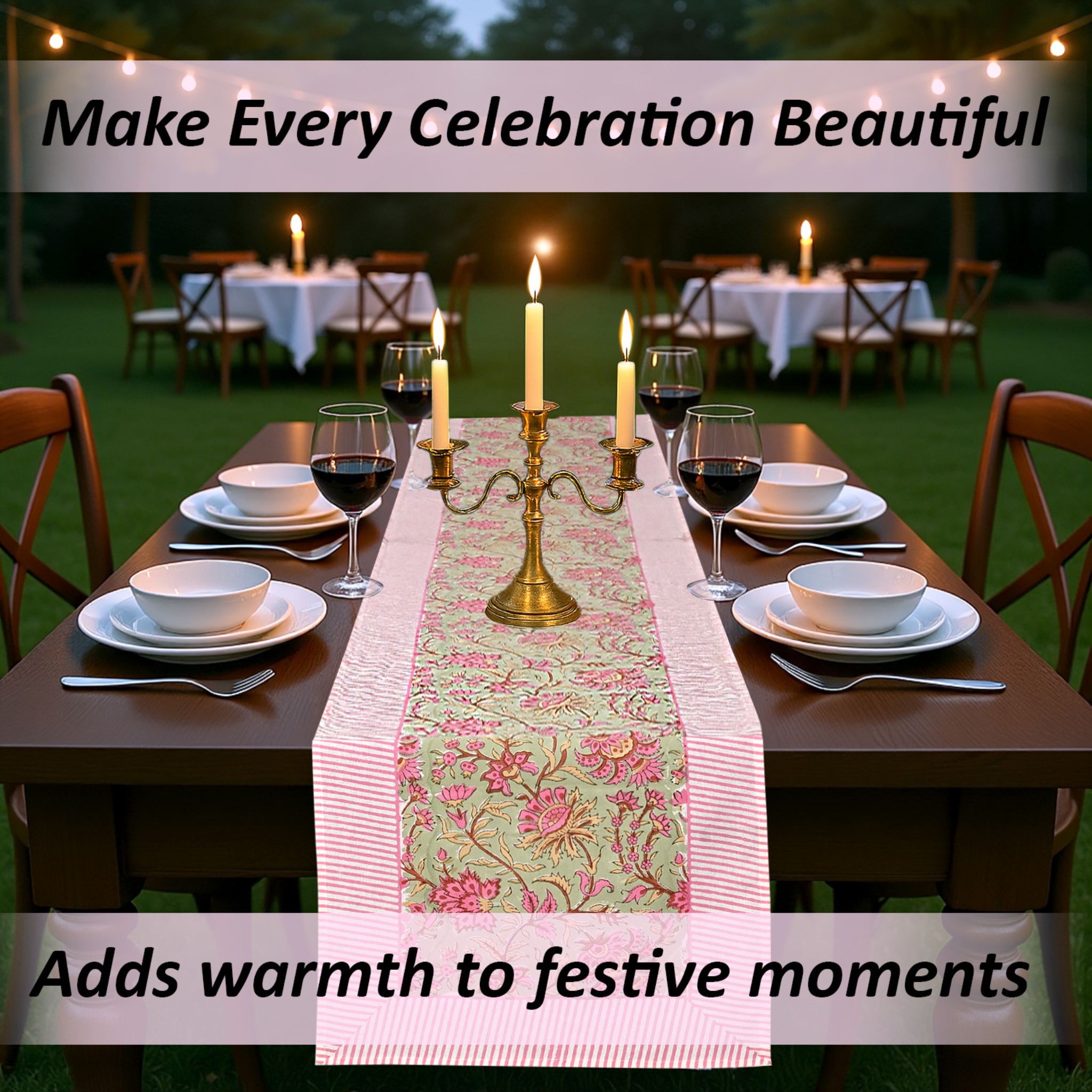 Dining table set for a celebration with candles and a floral runner, text overlay about making celebrations beautiful.