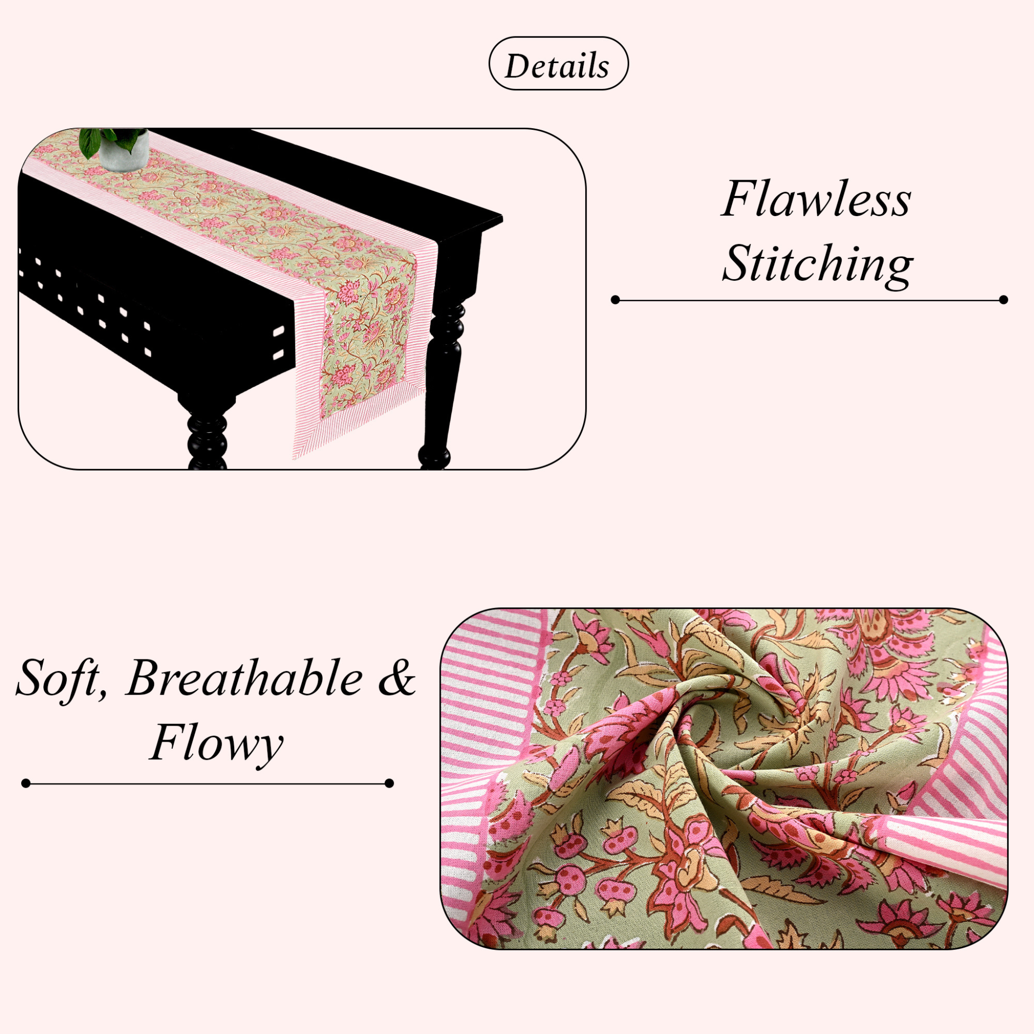 Floral table runner on a black table with text highlighting 'Flawless Stitching', 'Soft, Breathable & Flowy'.