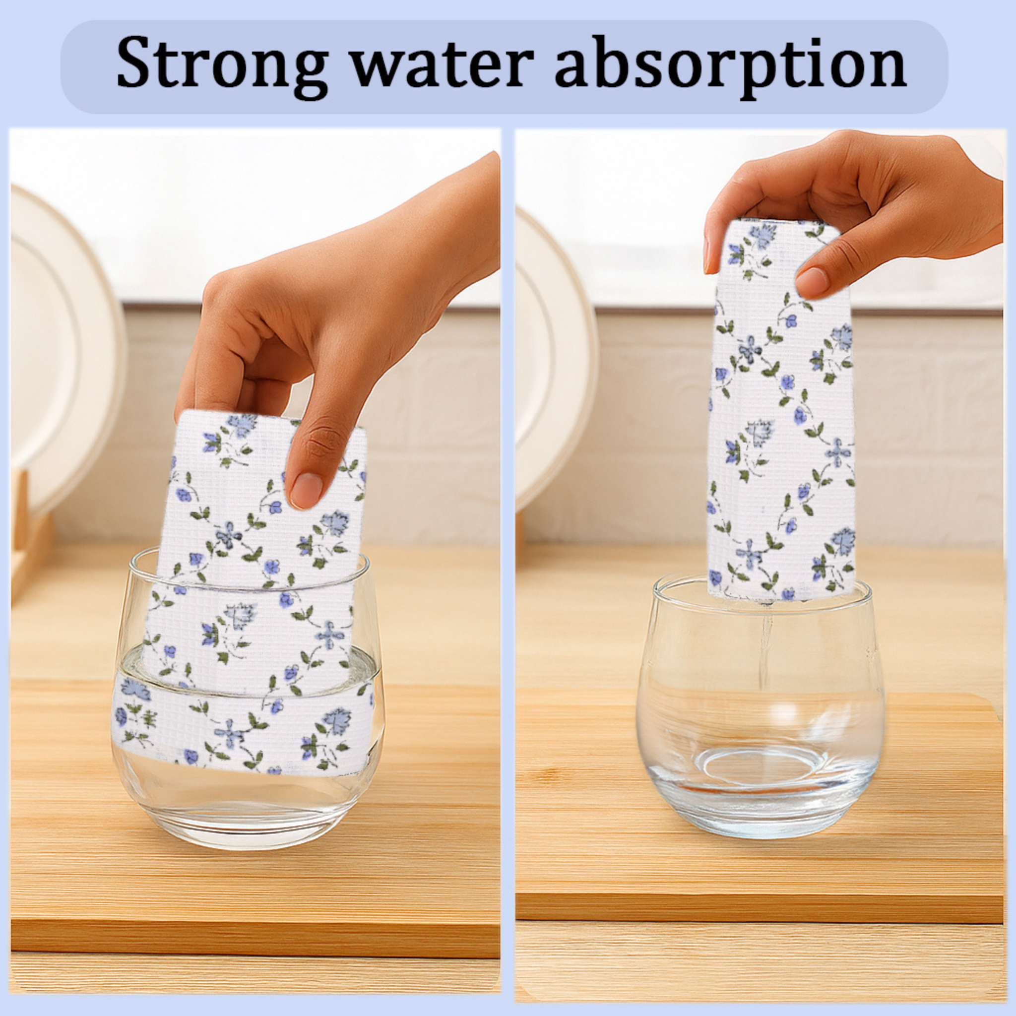 Hand placing floral-patterned paper into a glass, with text 'Strong water absorption'.
