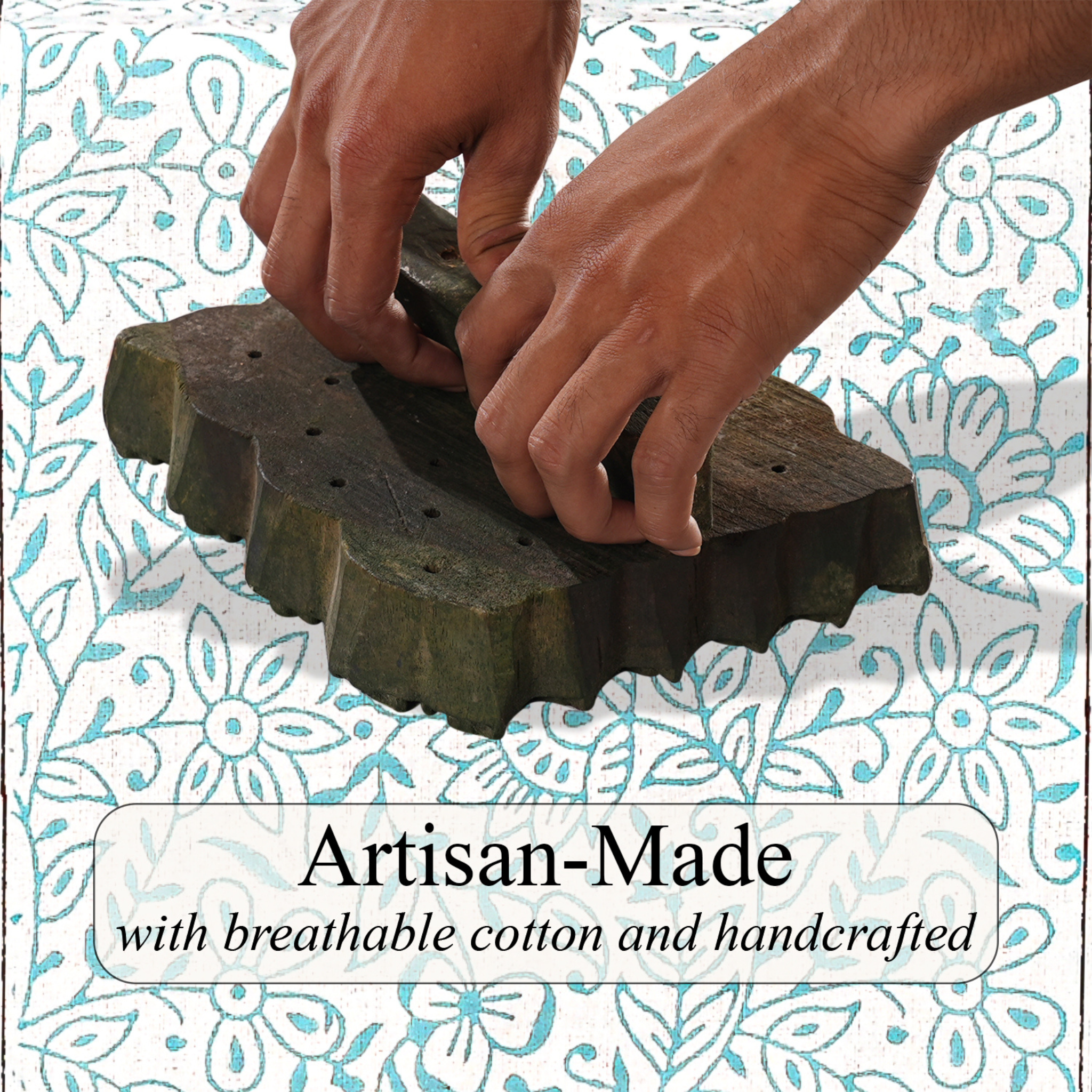 Hands using a textured green object with a floral patterned background and text 'Artisan-Made with breathable cotton and handcrafted'.