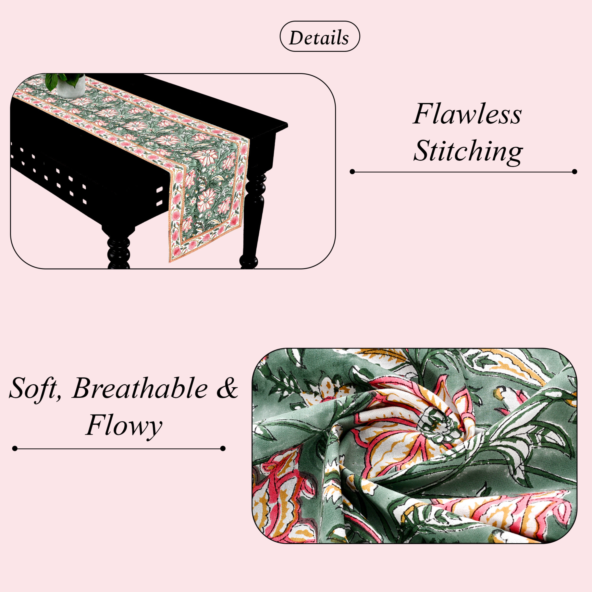 Table runner with floral pattern on a table, highlighting 'Flawless Stitching' and 'Soft, Breathable & Flowy' text.