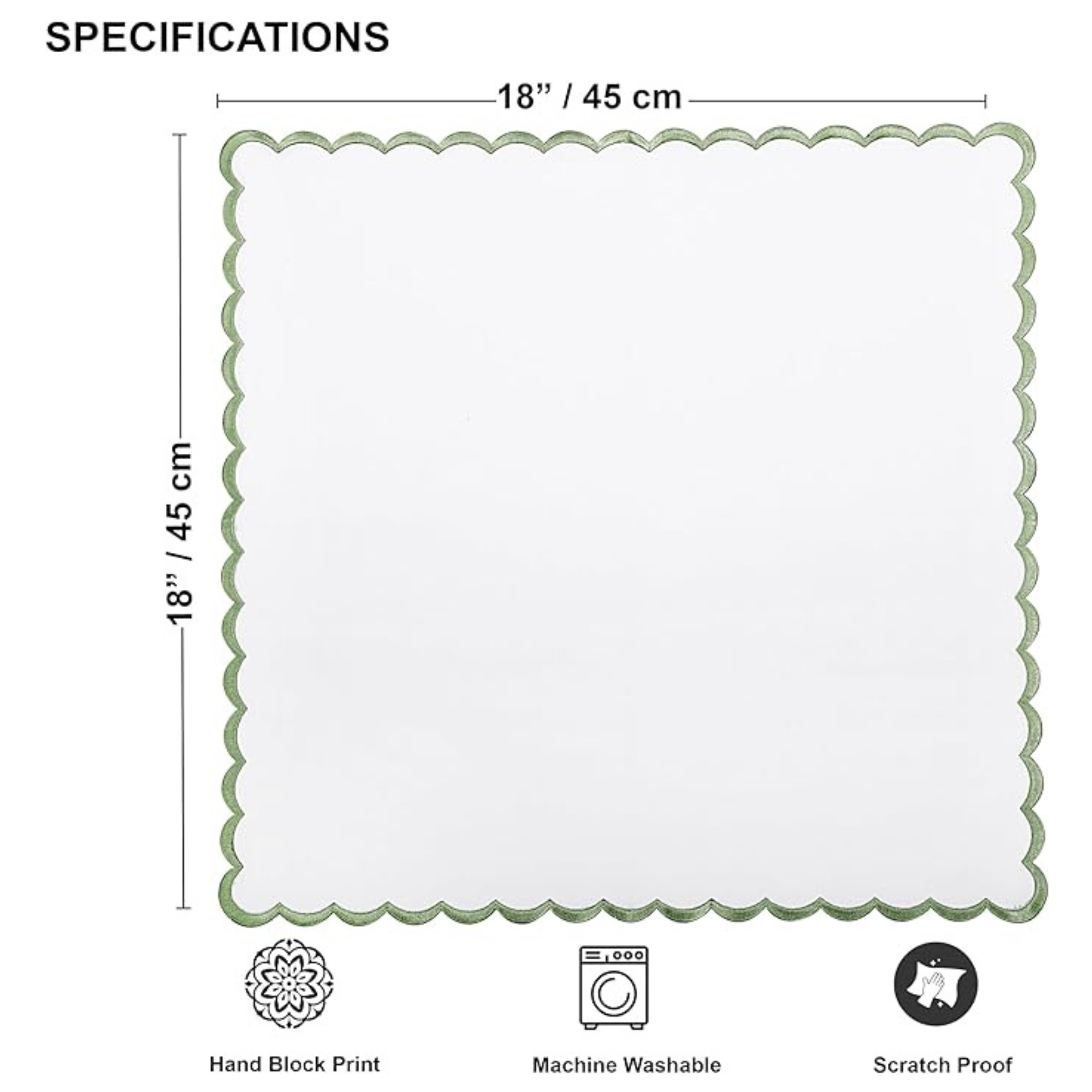 White placemat with green scalloped edge and dimensions, featuring icons for hand block print, machine washable, and scratch proof.